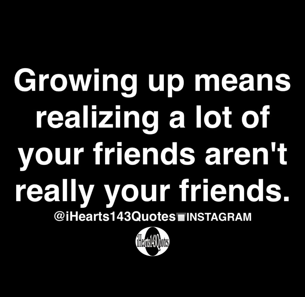 quotes about growing up with your best friend