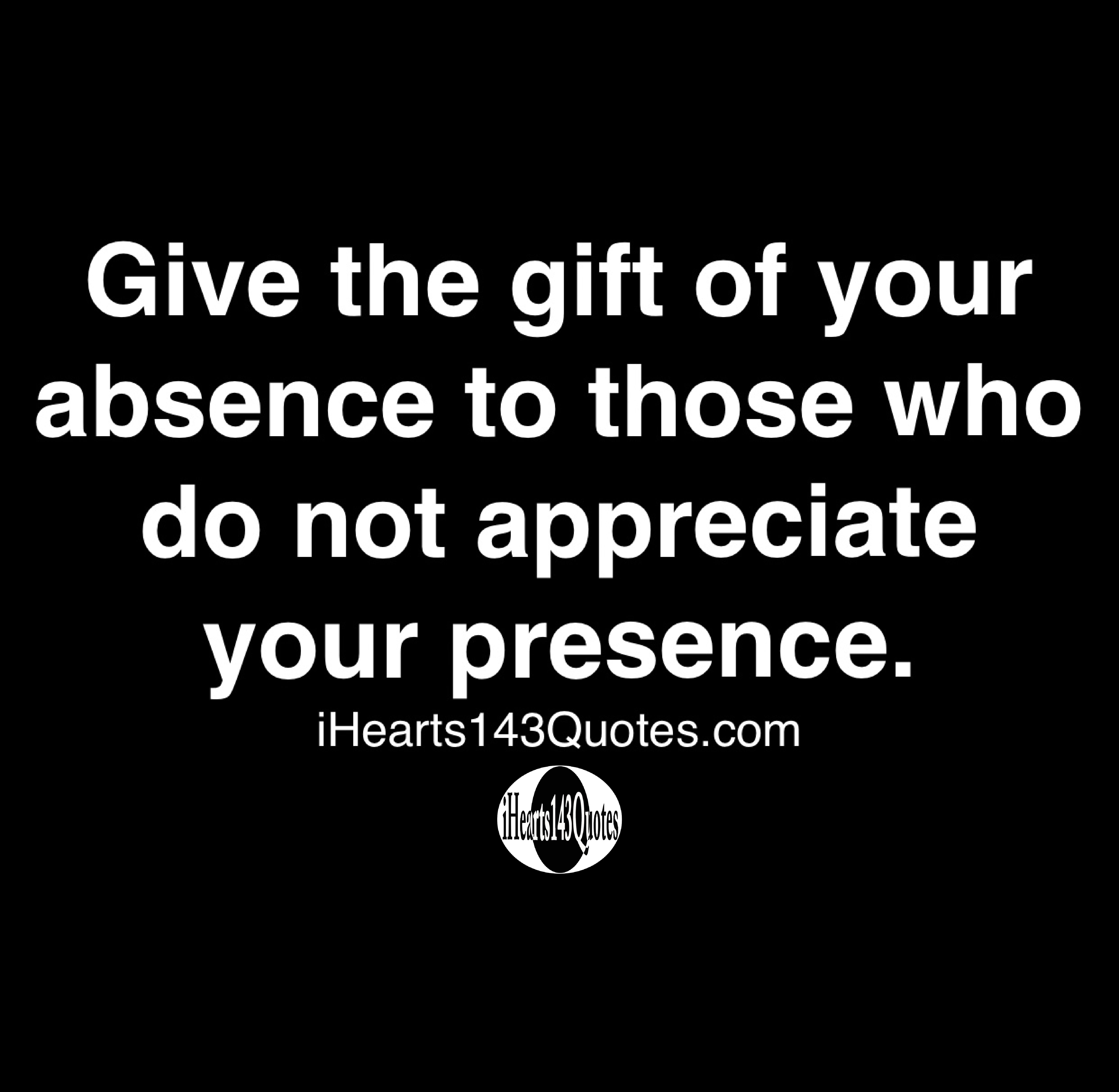 31+ Quotes About People Who Dont Appreciate You Pictures